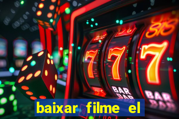 baixar filme el dorado (1966 dublado)